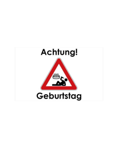 Achtung Geburtstag Fahne/Flagge 90 x 150cm