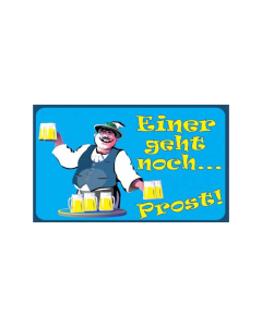 Prost einer geht noch Fahne/Flagge 90 x 150cm