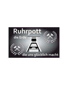 Ruhrpott 7 die Erde die uns glücklich macht Fahne/Flagge 90 x 150cm